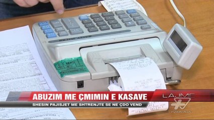 Abuzim me çmimin e kasave - News, Lajme - Vizion Plus