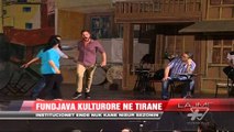 Fundjava kulturore në Tiranë - News, Lajme - Vizion Plus