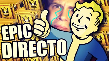 FALLOUT 4, CAJAS, OVNIS Y MOAR | Epic Directo (Parte 2)