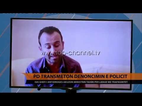 PD transmeton denoncimin e ish-shefit të Antidrogës - Top Channel Albania - News - Lajme