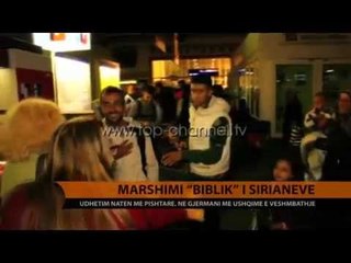 Marshimi “biblik” i sirianëve - Top Channel Albania - News - Lajme