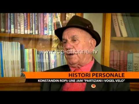 Kostandin Ropi: Unë jam “Partizani i vogël Velo” - Top Channel Albania - News - Lajme