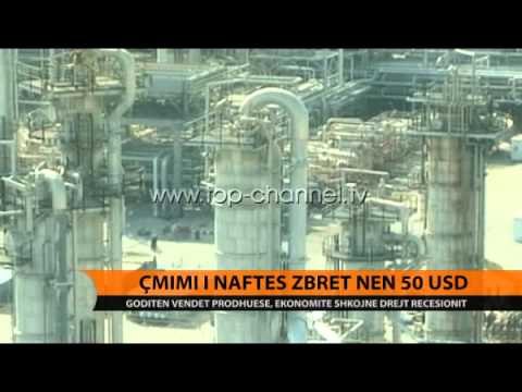 Çmimi i naftës bie nën 50 dollarë - Top Channel Albania - News - Lajme