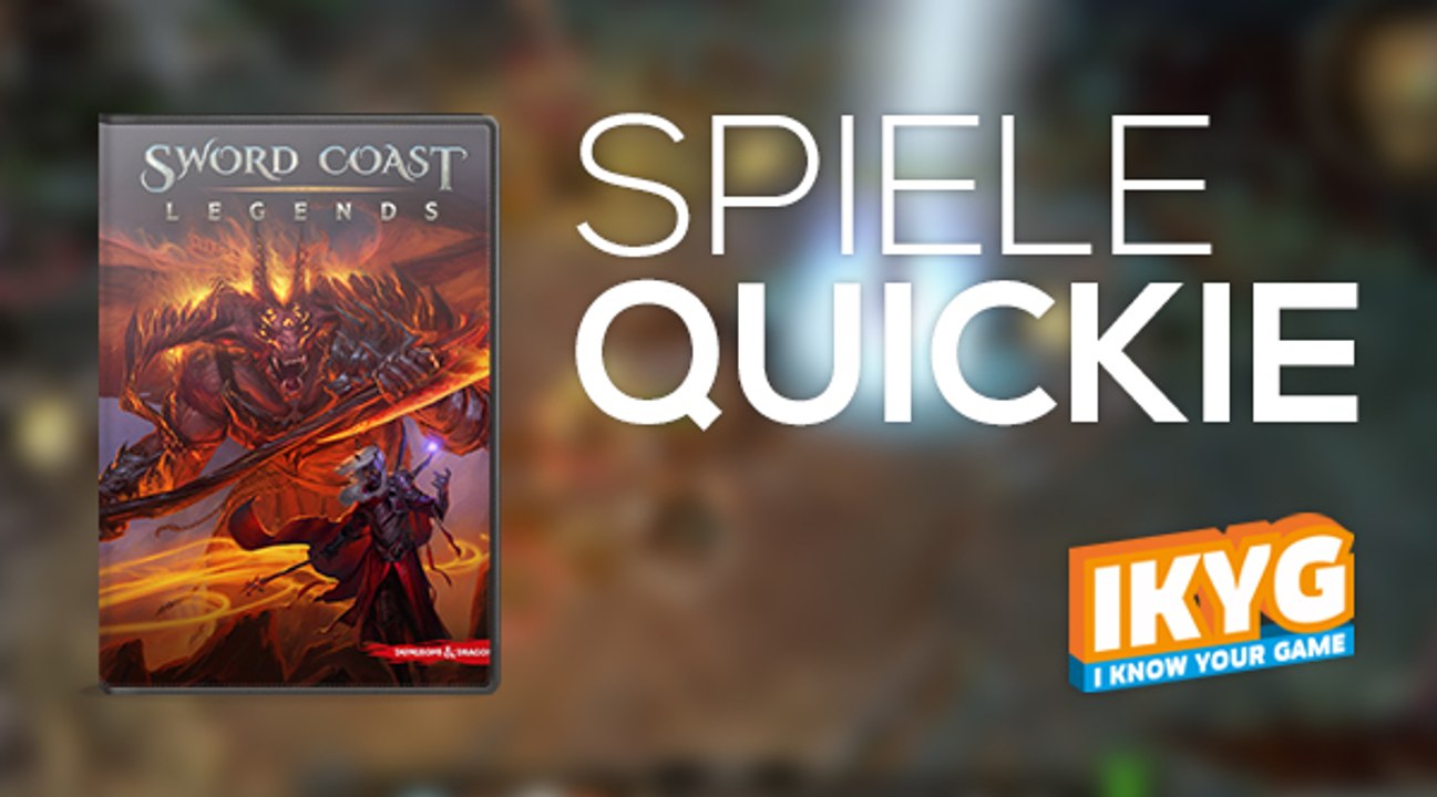 Der Spiele-Quickie - Sword Coast Legends