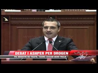 Debat i ashpër për drogën - News, Lajme - Vizion Plus