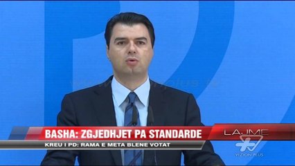 Basha: Zgjedhjet pa standarde - News, Lajme - Vizion Plus