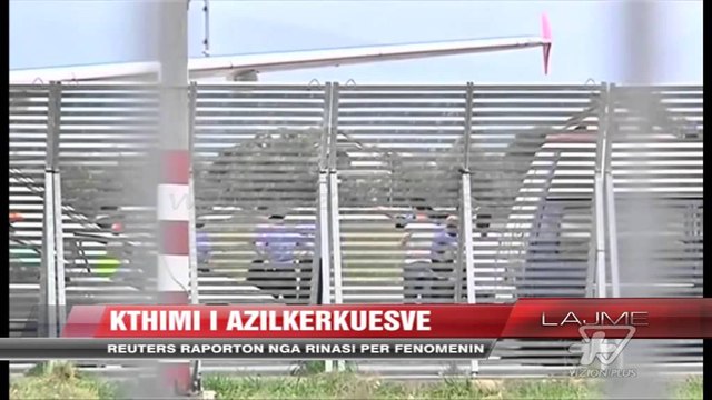 Azilkërkuesit, Reuters raporton nga Rinasi - News, Lajme - Vizion Plus