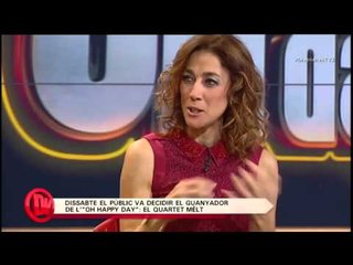 TV3 - Divendres - Ariadna Olivé, de Quartet Mélt, a la tertúlia d'"Oh happy day"