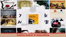 PDF Download  Classroom Manual for Todays Technician Automotive Engine Repair  Rebuilding Download Full Ebook