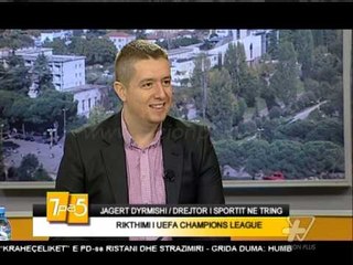 7pa5 - Rikthimi i Uefa Champion League - 14 Shtator 2015 - Show - Vizion Plus