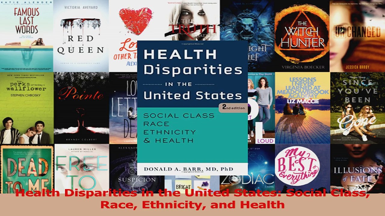 PDF Download  Health Disparities in the United States Social Class Race Ethnicity and Health Download Full Ebook