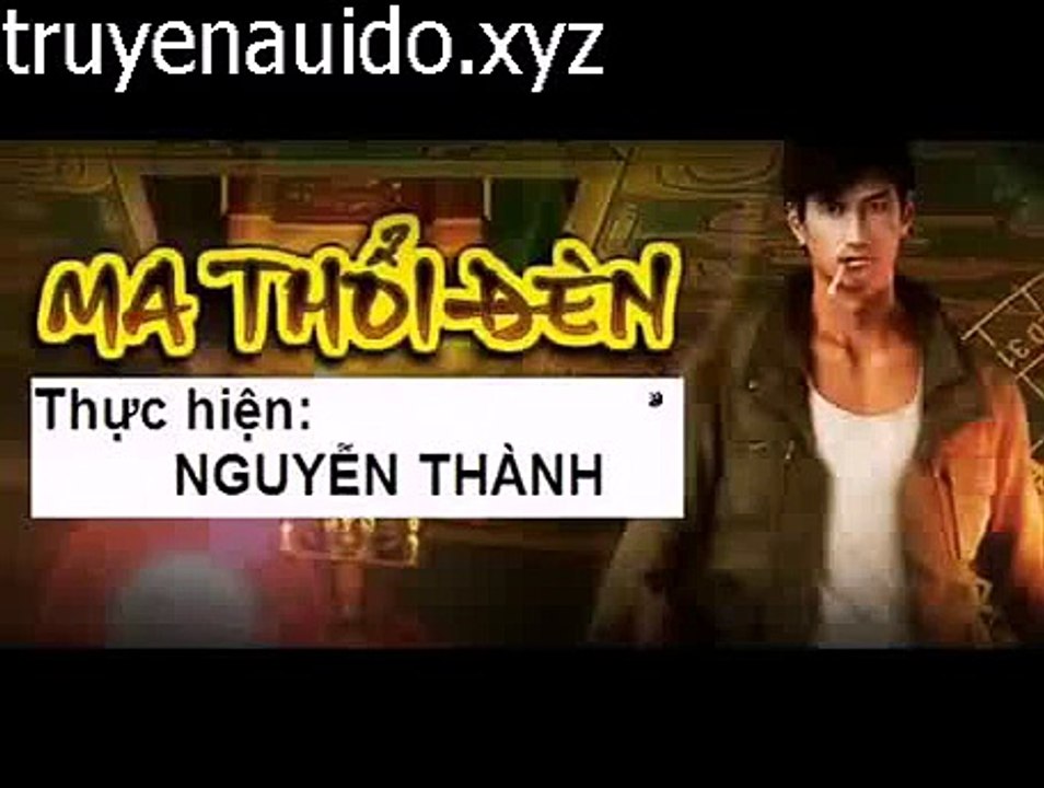 Ma thổi đèn tập 1 phần 33 phần cuối