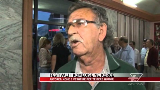 Festivali i Komedisë në Korçë - News, Lajme - Vizion Plus