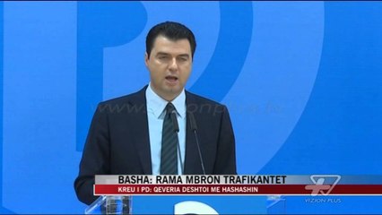 Basha: Rama mbron trafikantët - News, Lajme - Vizion Plus