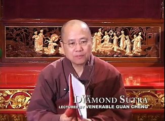 Diamond Sutra Lecture 37 Venerable Guan Cheng
