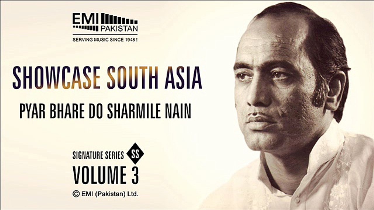 PYAR BHARE DO SHARMILE NAIN