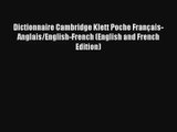 Dictionnaire Cambridge Klett Poche Français-Anglais/English-French (English and French Edition)