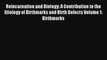 Reincarnation and Biology: A Contribution to the Etiology of Birthmarks and Birth Defects Volume