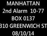 FDNY Radio: Manhattan 2nd Alarm 10-77 Box 137 08/10/14