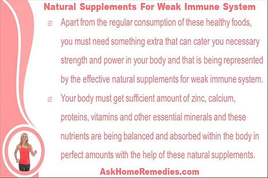 Healthy Diet And Natural Supplements For Weak Immune System