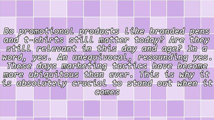 Relevance of Promotional Items