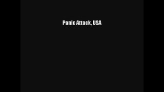 [Read] Panic Attack USA Online