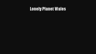 Lonely Planet Wales [Download] Online