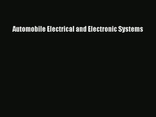 [PDF Download] Automobile Electrical and Electronic Systems [PDF] Online