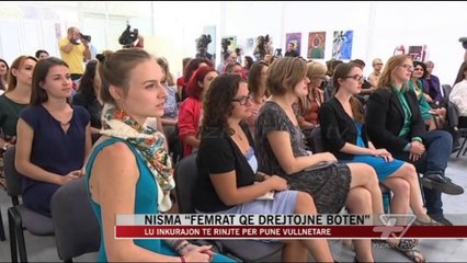 Nisma “femrat që drejtojnë botën” - News, Lajme - Vizion Plus