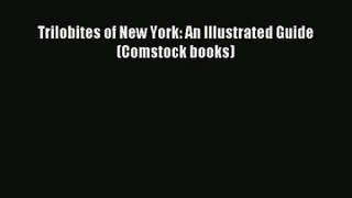 Trilobites of New York: An Illustrated Guide (Comstock books) PDF