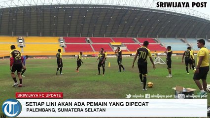 Gagal Juara, Sejumlah Pemain Sriwijaya FC Didepak