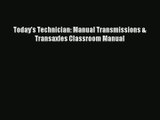 [PDF Download] Today's Technician: Manual Transmissions & Transaxles Classroom Manual [PDF]
