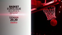 BASKET BALL - BOURGES / BRAINE : BANDE-ANNONCE