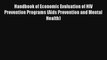 Read Handbook of Economic Evaluation of HIV Prevention Programs (Aids Prevention and Mental