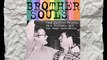 Brother-Souls: John Clellon Holmes Jack Kerouac and the Beat Generation