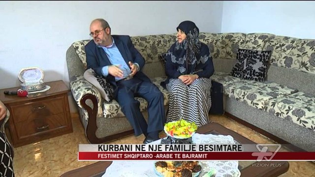 Kurban Bajrami në një familje besimtare - News, Lajme - Vizion Plus