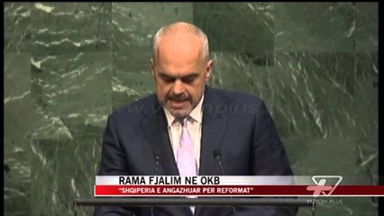 Rama fjalim në OKB - News, Lajme - Vizion Plus