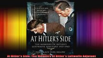 At Hitlers Side The Memoirs of Hitlers Luftwaffe Adjutant