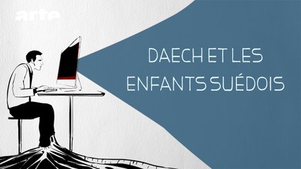 Daesh et les enfants suédois  - DESINTOX - 30/11/2015