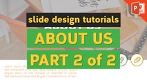 Slide Design Tutorial | 'About Us' Page in PowerPoint (Part 2 of 2)