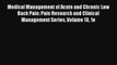Medical Management of Acute and Chronic Low Back Pain: Pain Research and Clinical Management