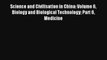 Science and Civilisation in China: Volume 6 Biology and Biological Technology Part 6 Medicine