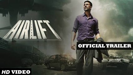 Exclusive Airlift Teaser  Akshay Kumar  Nimrat Kaur