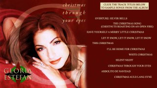 Gloria Estefan - Christmas Through Your Eyes (Album Sampler)