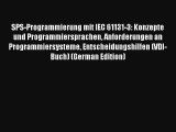 Read SPS-Programmierung mit IEC 61131-3: Konzepte und Programmiersprachen Anforderungen an