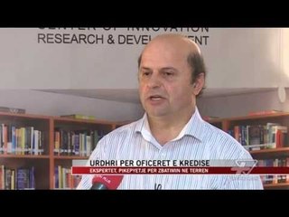 Urdhri për oficerët e kredisë - News, Lajme - Vizion Plus