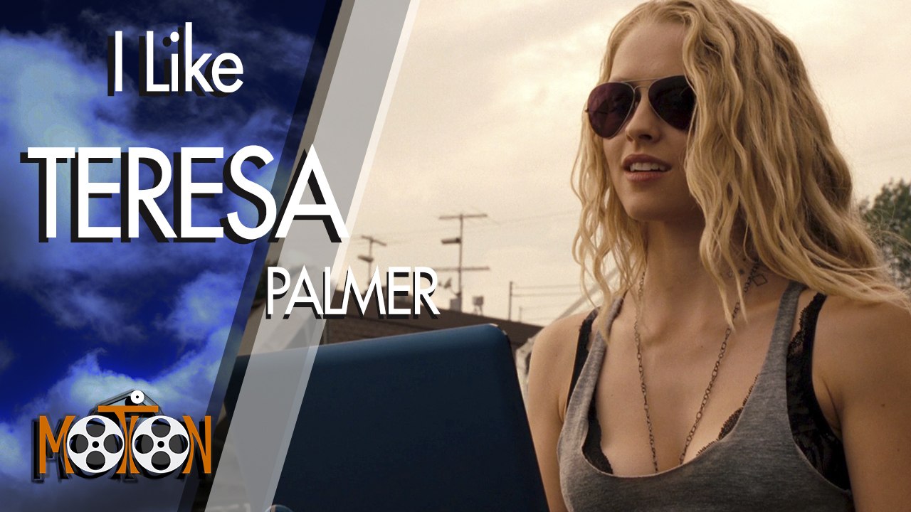 If You Like Teresa Palmer Here Are Her Best Movies