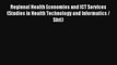 Regional Health Economies and ICT Services (Studies in Health Technology and Informatics /