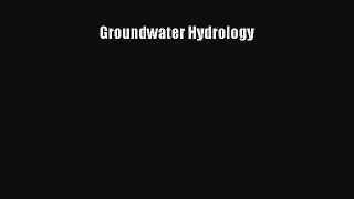 Download Groundwater Hydrology# PDF Free