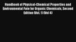 Read Handbook of Physical-Chemical Properties and Environmental Fate for Organic Chemicals